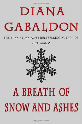 A Breath of Snow and Ashes (Outlander #6)