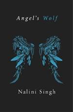 Angel's Wolf (Guild Hunter #3.5)