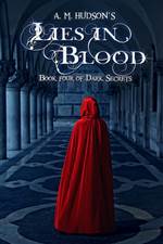 Lies in Blood (Dark Secrets #4)