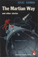 The Martian Way and Other Stories 
